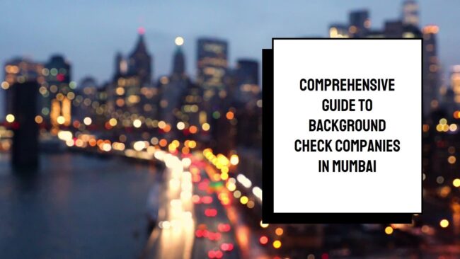 Top Background Check Companies in Mumbai, Hiring Process Enhancement, Employee Verification Services, Workplace Security, Recruitment Best Practices, Employment Verification Mumbai, Background Screening India, Risk Mitigation in Hiring, Compliance in Recruitment, HR Solutions Mumbai Top Background Check Companies in Mumbai, Hiring Process Enhancement, Employee Verification Services, Workplace Security, Recruitment Best Practices, Employment Verification Mumbai, Background Screening India, Risk Mitigation in Hiring, Compliance in Recruitment, HR Solutions Mumbai