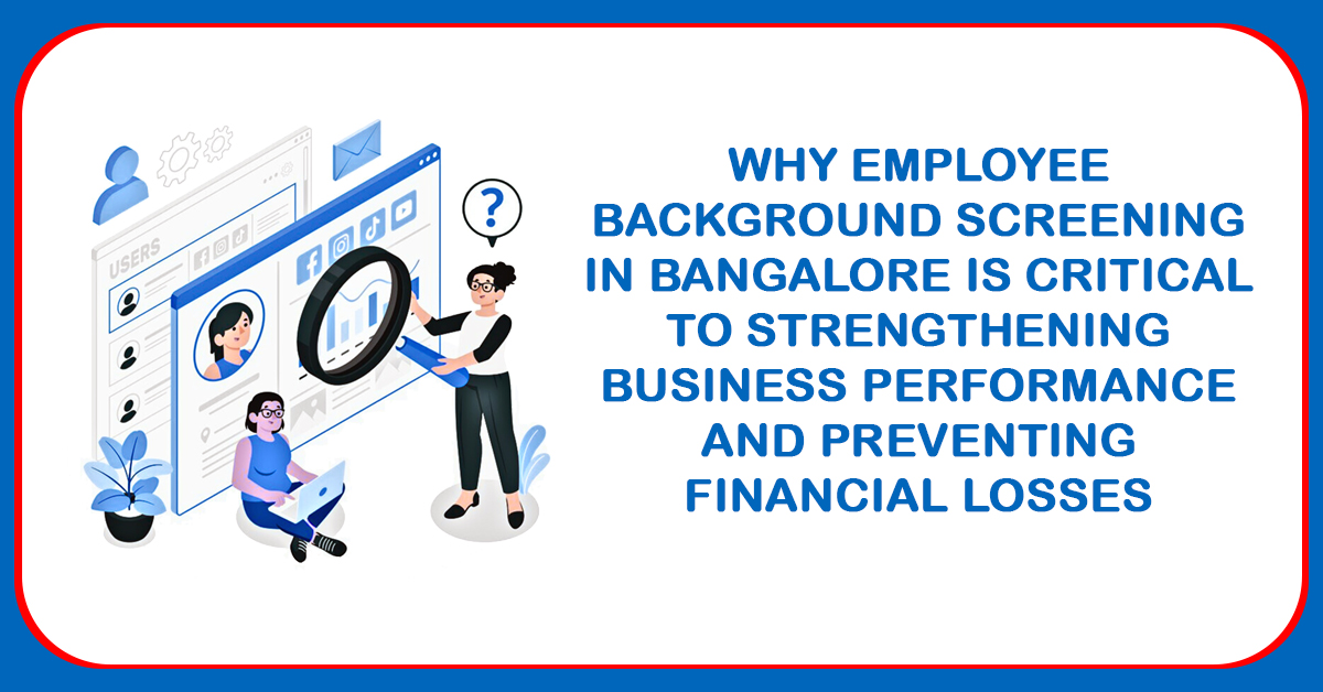 Employee Background Screening in Bangalore