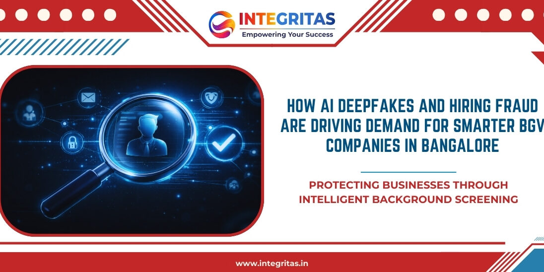 How AI Deepfakes and Hiring Fraud Are Driving Demand for Smarter BGV companies in Bangalore